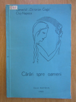 Carari spre oameni