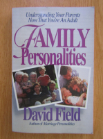 David Field - Family Personalities