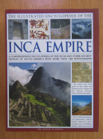 David M. Jones - The Illustrated Encyclopedia of the Inca Empire 