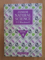 Anticariat: F. F. Blackwell - Junior Natural Science (volumul 4)