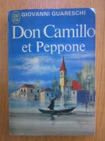 Giovanni Guareschi - Don Camillo et Peppone