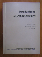 Harald A. Enge - Introduction to Nuclear Physics (volumul 5)