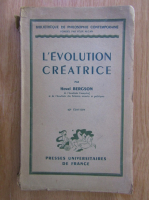 Henri Bergson - L'evolution creatrice