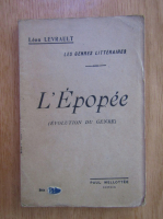 Anticariat: Leon Levrault - L'Epopee