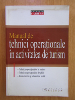 Manual de tehnici operationale in activitatea de turism