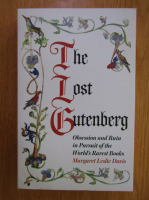 Margret Leslie Davis - The Lost Gutenberg 