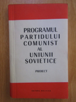 Programul partidului comunist al Uniunii Sovietice. Proiect