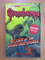 R. L. Stine - Goosebumps, Attack of the Graveyard Ghouls 