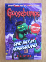 R. L. Stine - Goosebumps, One Day at Horrorland 