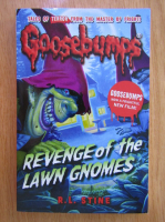 R. L. Stine - Goosebumps, Revenge of the Lawn Gnomes 