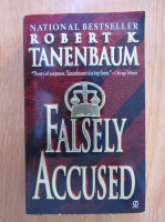 Anticariat: Robert K. Tanenbaum - False Accused 