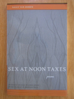 Sally van Doren - Sex at Noon Taxes