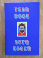 Anticariat: Seth Rogen - Year Book