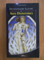 Thomas Decker - Dictionnaire illustre des arts divinatoires