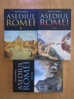 Vintila Corbul - Asediul Romei (3 volume)
