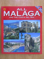 All Malaga and The Costa del Sol