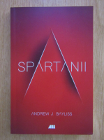 Andrew J. Bayliss - Spartanii