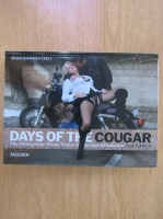 Dian Hanson - Days of the Cougar. The Outrageous Visual Diary of Sexual Adventurer Liz Earls