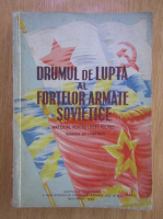 Drumul de lupta al fortelor armate sovietice 