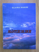 Elvira Maxim - Franturi de zbor