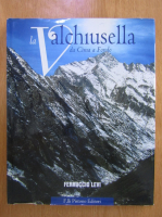 Ferruccio Levi - La Valchiusella da Cima a Fondo