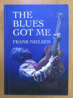 Frank Nielsen - The Blues Got Me