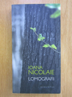 Ioana Nicolaie - Lomografii