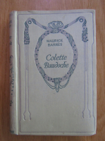 Maurice Barres - Colette Baudoche