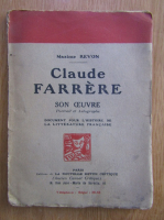 Maxime Revon - Claude Farrere. Son oeuvre