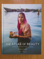 Mihaela Noroc - The Atlas of Beauty. Women of the world in 500 portraits