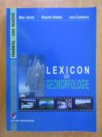 Mihai Ielenicz - Lexicon de geomorfologie 
