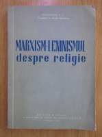 P. F. Kolonitki - Marxism-Leninismul despre religie 