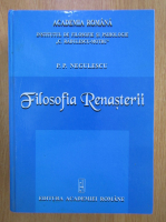P. P. Negulescu - Filosofia Renasterii