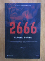 Roberto Bolano - 2666 (volumul 2)