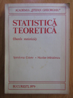 Spiridonia Craete - Statistica teoretica. Bazele statisticii