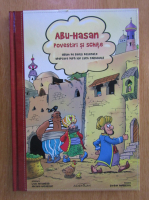 Abu-Hasan. Povestiri si schite