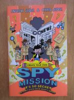 Andrew Judge - Create Your Own. Spy Mission 