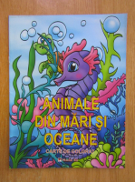 Animale din mari si oceane. Carte de colorat