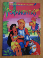 Carte de citit si colorat, volumul 1. Pocahontas