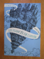 Christelle Dabos - Les Fiances de l'Hiver (volumul 1)