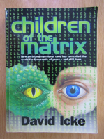 David Icke - Children of the Matrix 