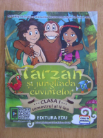 Anticariat: Dora Macean - Tarzan si jungliada cuvintelor. Pentru clasa a I-a