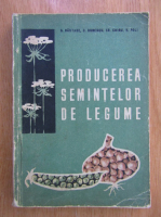 Dumitru Nastase - Producerea semintelor de legume 