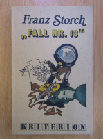 Anticariat: Franz Storch - Fall nr. 13