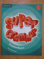 Anticariat: Garan Holcombe - Super Grammar. Practice Book 3