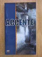 Anticariat: Gavril Coltau - Accente 