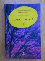 Anticariat: George Bacovia - Opera poetica