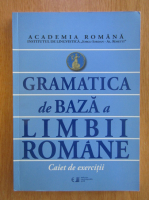 Anticariat: Gramatica de baza a limbii romane