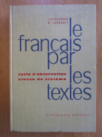 Anticariat: J. Beaugrand - Le francais par les texters