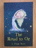 L. Frank Baum - The Road to Oz 